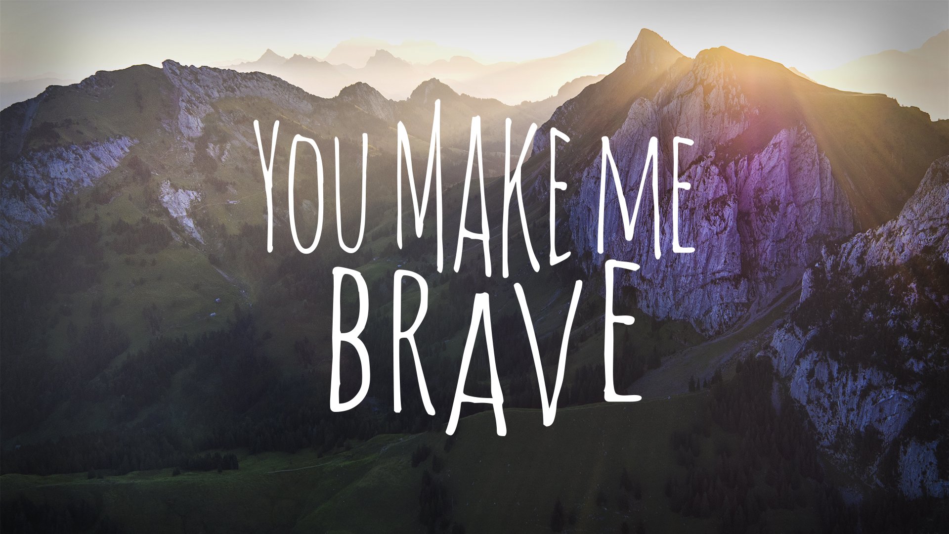 You make me brave - Paulus